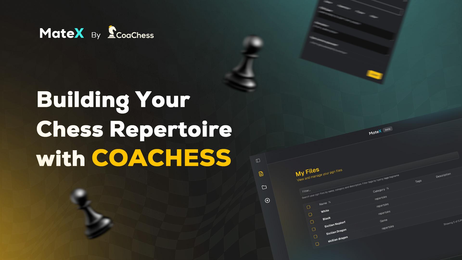 Building Your Chess Repertoire with CoaChess